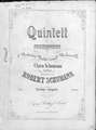 Quintett fur Pianoforte, 2 Violinen, Viola und Violoncello von Robert Schumann
