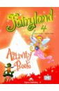 Fairyland 4. Activity Book. Beginner. Рабочая тетрадь