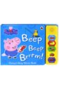 Peppa Pigg. Beep, beep, brrrm! (sound board book)