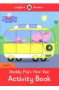 Daddy Pig's New Van. Activity Book. Level 2