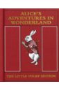 Alice's Adventures in Wonderland. The Little Folks' Edition