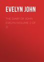 The Diary of John Evelyn (Volume 2 of 2)
