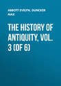The History of Antiquity, Vol. 3 (of 6)