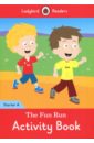 The Fun Run activity book. Ladybird Readers Starter. Level A