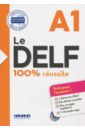 Le DELF. 100% reussite. A1 (+CD)