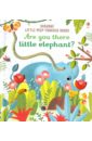 Are You There Little Elephant? (board book)