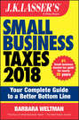 J.K. Lasser's Small Business Taxes 2018