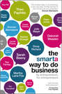 The Smarta Way To Do Business. By entrepreneurs, for entrepreneurs; Your ultimate guide to starting a business