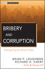 Bribery and Corruption. Navigating the Global Risks