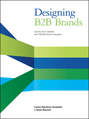 Designing B2B Brands. Lessons from Deloitte and 195,000 Brand Managers