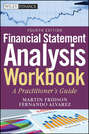 Financial Statement Analysis Workbook. A Practitioner's Guide