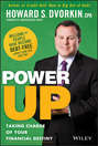 Power Up. Taking Charge of Your Financial Destiny