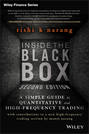 Inside the Black Box. A Simple Guide to Quantitative and High Frequency Trading