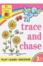 Small Beginnings. Trace and Chase 3+