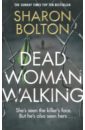 Dead Woman Walking (A) UK Top 10 bestseller