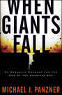 When Giants Fall. An Economic Roadmap for the End of the American Era