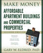 Make Money with Affordable Apartment Buildings and Commercial Properties