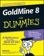 GoldMine 8 For Dummies