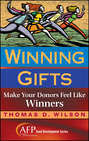 Winning Gifts. Make Your Donors Feel Like Winners