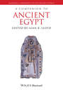 A Companion to Ancient Egypt