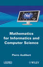 Mathematics for Informatics and Computer Science