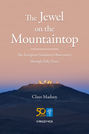 The Jewel on the Mountaintop. The European Southern Observatory through Fifty Years