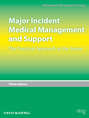 Major Incident Medical Management and Support. The Practical Approach at the Scene