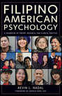 Filipino American Psychology. A Handbook of Theory, Research, and Clinical Practice