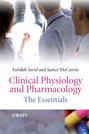 Clinical Physiology and Pharmacology. The Essentials