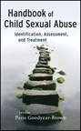 Handbook of Child Sexual Abuse. Identification, Assessment, and Treatment