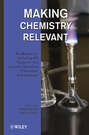 Making Chemistry Relevant. Strategies for Including All Students in a Learner-Sensitive Classroom Environment