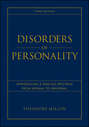 Disorders of Personality. Introducing a DSM / ICD Spectrum from Normal to Abnormal