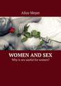 Women and Sex. Why is sex useful for women?