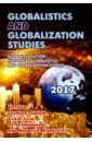 Globalistics and Globalization Studies:Global Evol