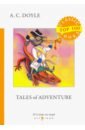 Tales of Adventure=Рассказы о приключениях