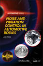 Noise and Vibration Control in Automotive Bodies