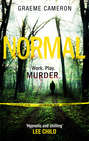 Normal: The Most Original Thriller Of The Year