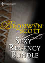 Bronwyn Scott's Sexy Regency Bundle: Pickpocket Countess / Grayson Prentiss's Seduction / Notorious Rake, Innocent Lady / Libertine Lord, Pickpocket Miss / The Viscount Claims His Bride