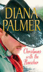 Christmas with the Rancher: The Rancher / Christmas Cowboy / A Man of Means