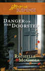 Danger on Her Doorstep