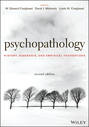 Psychopathology. History, Diagnosis, and Empirical Foundations