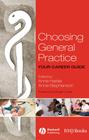 Choosing General Practice. Your Career Guide