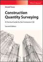 Construction Quantity Surveying. A Practical Guide for the Contractor's QS