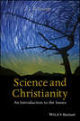 Science and Christianity. An Introduction to the Issues