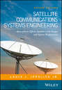 Satellite Communications Systems Engineering. Atmospheric Effects, Satellite Link Design and System Performance