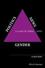 Gender, Politics, News. A Game of Three Sides