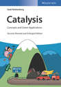 Catalysis. Concepts and Green Applications