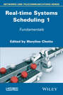 Real-time Systems Scheduling 1. Fundamentals