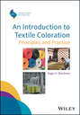 An Introduction to Textile Coloration. Principles and Practice