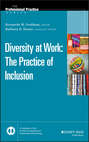 Diversity at Work. The Practice of Inclusion